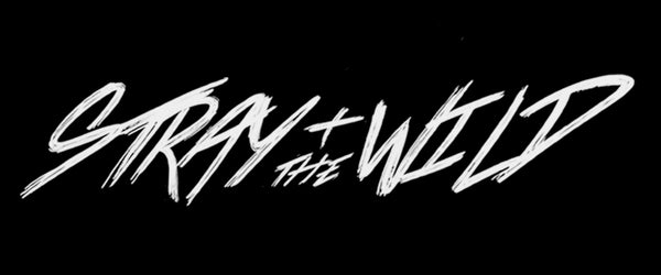 Stray + The Wild - Official Store